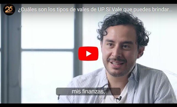 cap-cuales-son-los-tipos-de-vales-de-up-si-vale-que-puedes-brindarles-a-tus-empleados